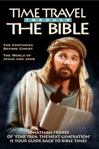 Time Travel Through the Bible