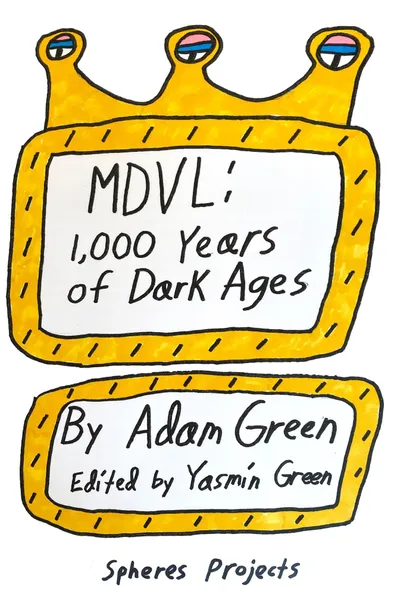 MDVL: 1,000 Years of Dark Ages