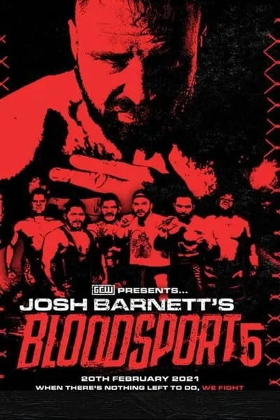 GCW Josh Barnett’s Bloodsport 5