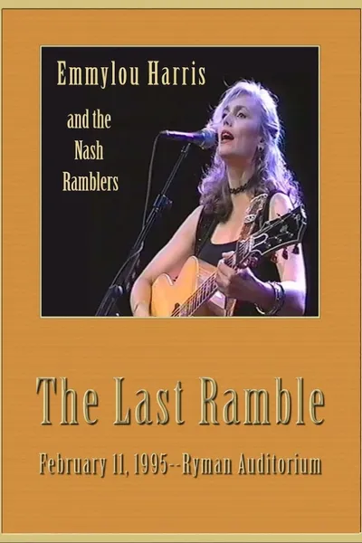 Emmylou Harris & The Nash Ramblers: The Last Ramble
