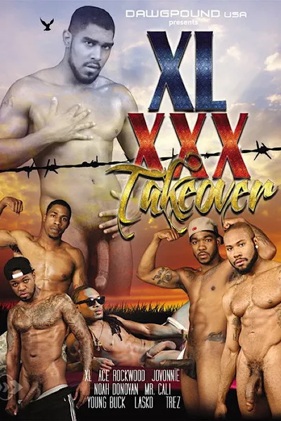 XL XXX Takeover