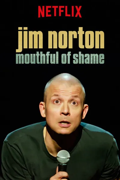 Jim Norton: Mouthful of Shame