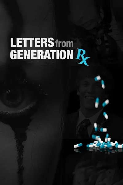 Letters from Generation Rx