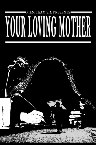 Your Loving Mother