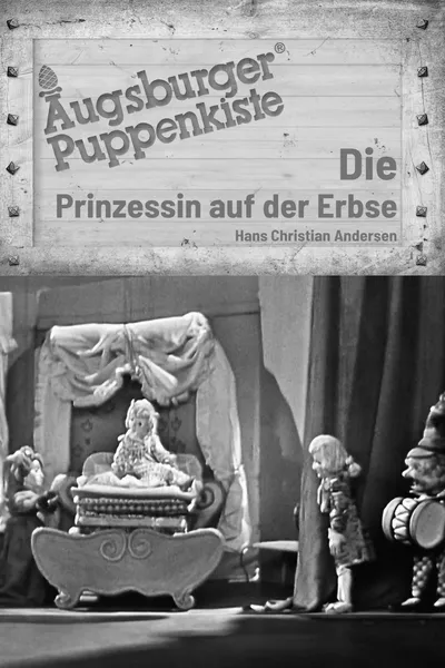 Augsburger Puppenkiste - Die Prinzessin auf der Erbse