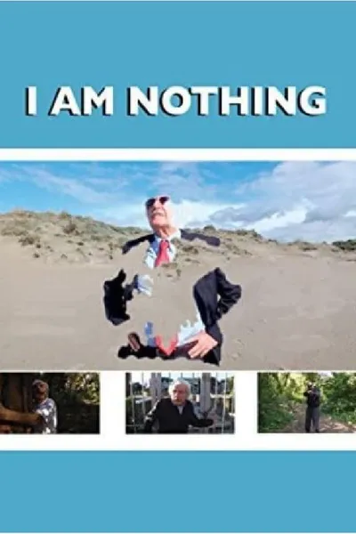 I Am Nothing