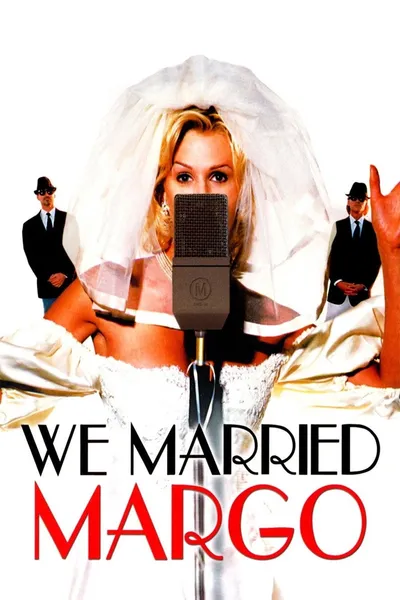 We Married Margo