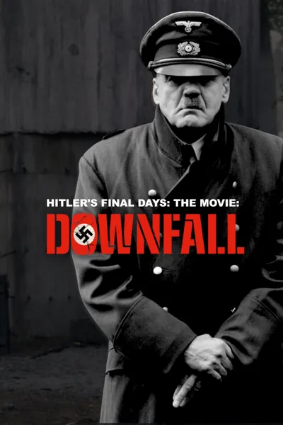 Hitler's Final Days: The Movie 'Downfall'