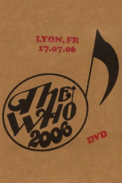 The Who: Lyon 7/17/2006