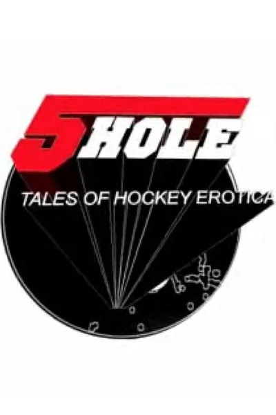 Five Hole: Tales of Hockey Erotica