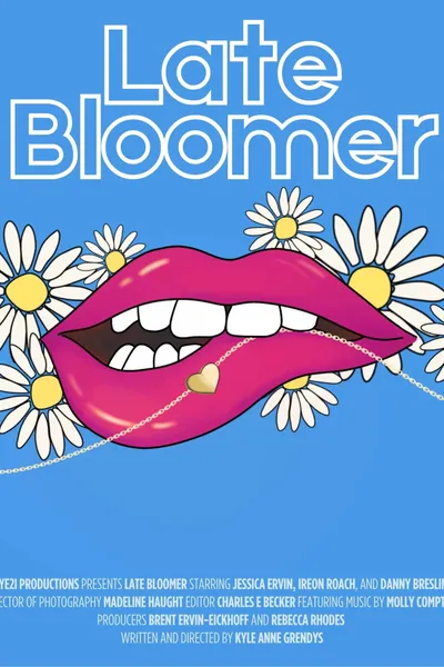 Late Bloomer
