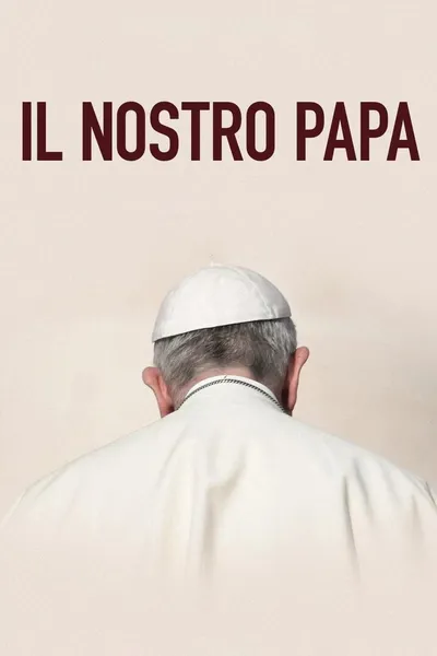 Il nostro Papa