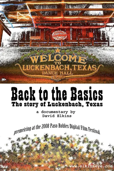 Back to the Basics: The Story of Luckenbach, Texas