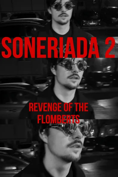 Soneriada 2: Revenge of the Flomberts