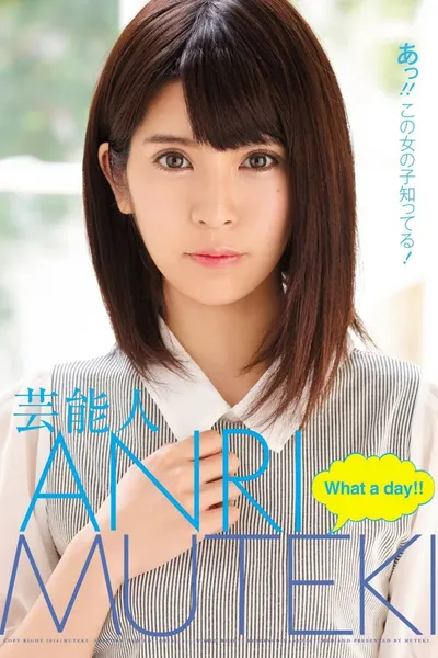 Celebrity ANRI: What A Day!