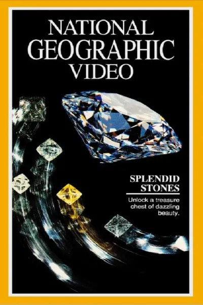 National Geographic: Splendid Stones