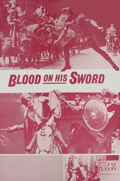Blood on His Sword