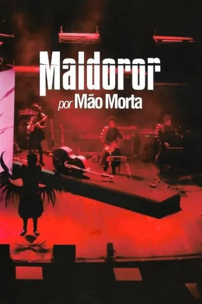 Mão Morta – Maldoror