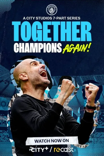 Together: Champions Again!