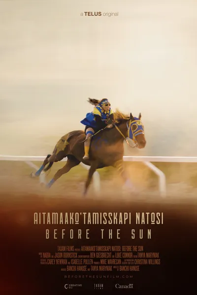 Aitamaako'tamisskapi Natosi: Before the Sun