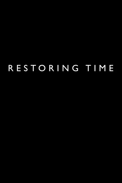 Restoring Time