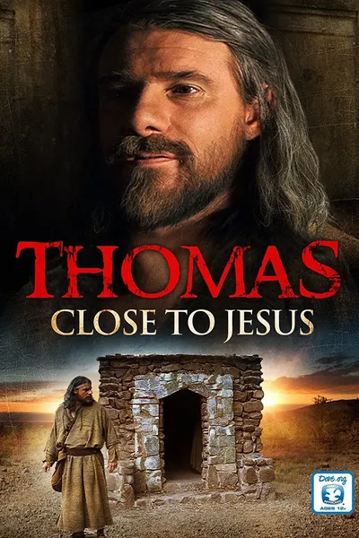 Thomas: Close to Jesus