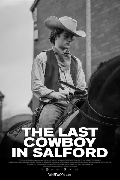 The Last Cowboy In Salford