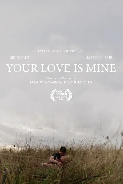 Your Love Is Mine