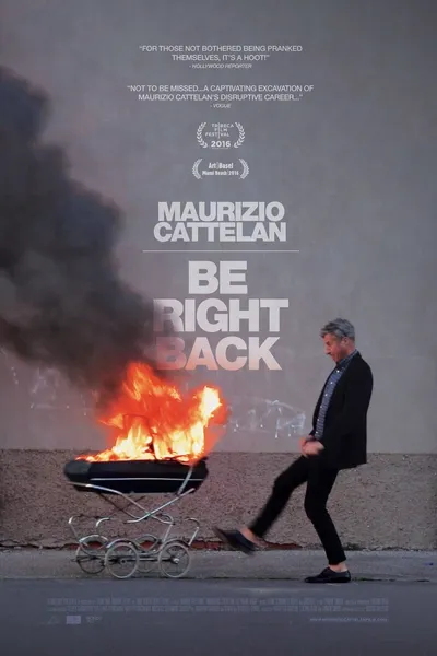 Maurizio Cattelan: Be Right Back