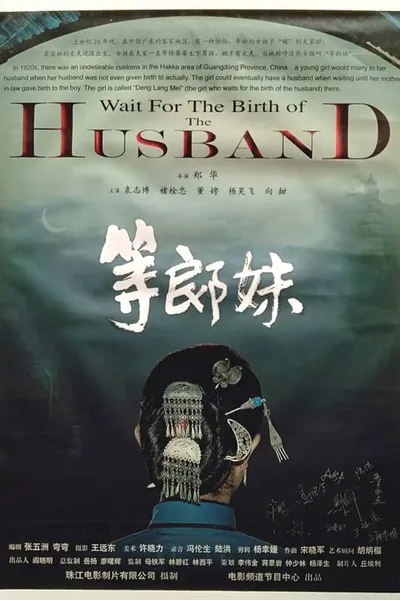 Wait for the Birth of the Husband
