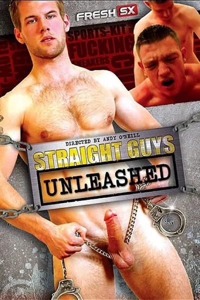 Straight Guys Unleashed
