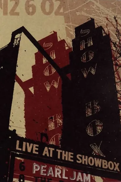 Pearl Jam: Live At The Showbox