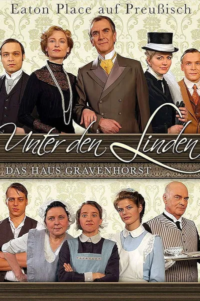 Unter den Linden – Das Haus Gravenhorst