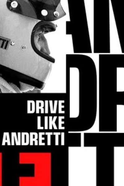 Drive Like Andretti