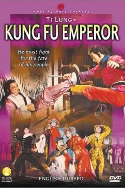 The Kung Fu Emperor