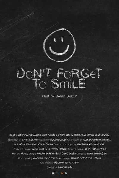 Don't Forget to Smile