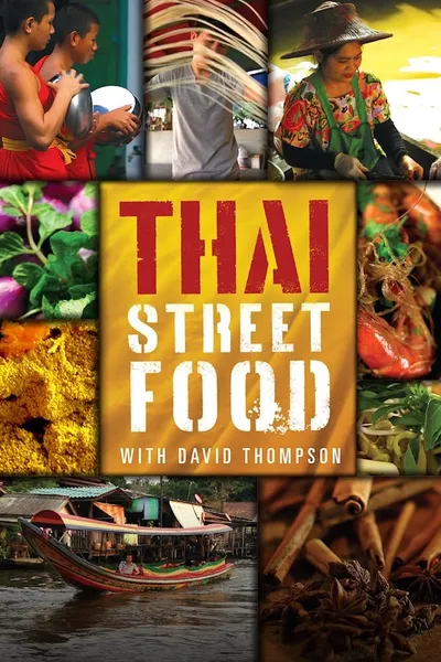 Thai Street Food with David Thompson