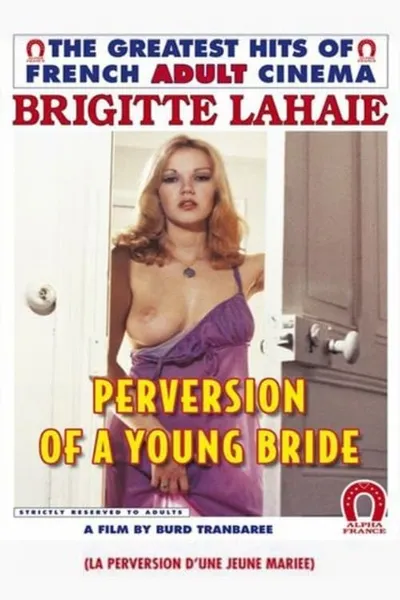 Perversion of a Young Bride