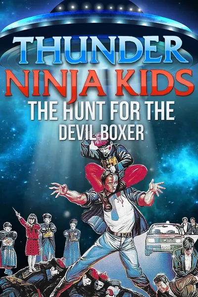 Thunder Kids 3: Hunt for the Devil Boxer
