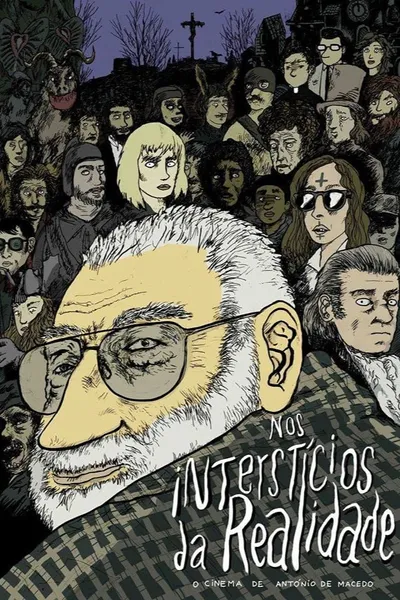 In the Interstices of Reality or The Cinema of António de Macedo