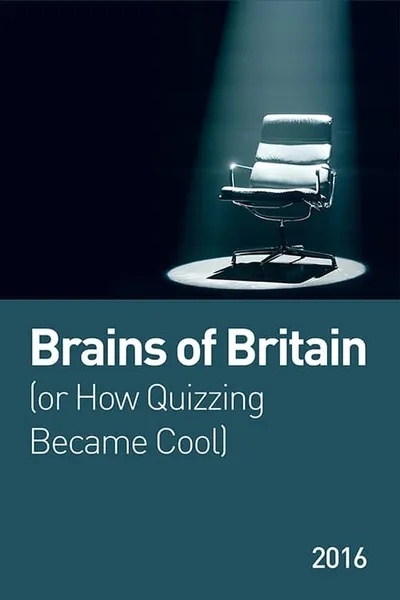 Brains of Britain (or How Quizzing Became Cool)