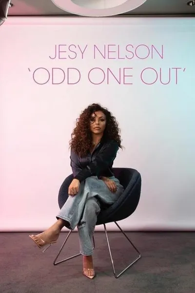 Jesy Nelson: "Odd One Out"