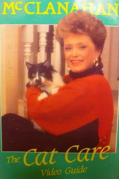 Rue McClanahan: The Cat Care Video Guide