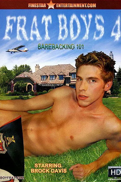 Frat Boys 4: Barebacking 101