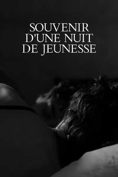 Souvenir d'une nuit de jeunesse