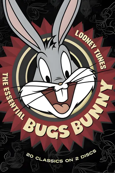 The Essential Bugs Bunny