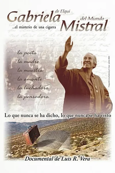 Gabriela de Elqui, Mistral del mundo
