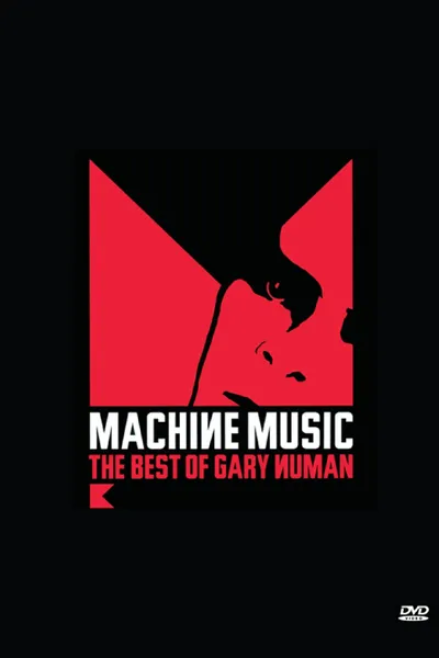 Machine Music: The Best of Gary Numan