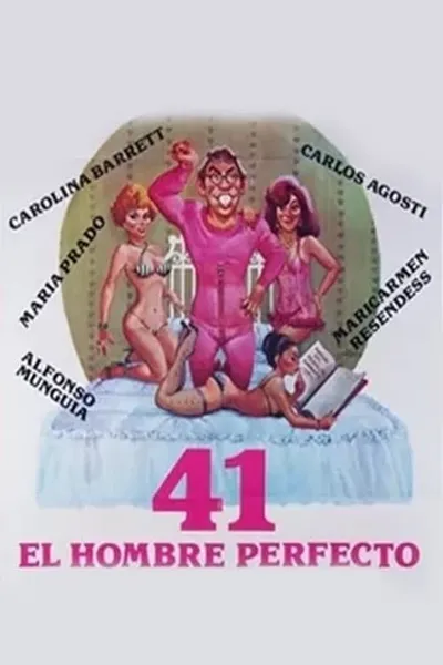 41: El hombre perfecto
