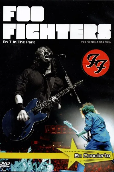 Foo Fighters - Live T In The Park